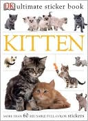 DK Publishing: Kitten (Ultimate Sticker Books Series)
