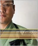 Book cover image of Morimoto: The New Art of Japanese Cooking by Masaharu Morimoto