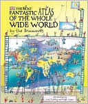 Ralph Lazar: Most Fantastic Atlas of the Whole Wide World ... By the Brainwaves