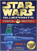 Book cover image of Star Wars Blueprints: Rebel Edition by DK Publishing