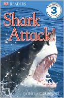 Cathy East Dubowski: Shark Attack!