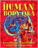 DK Publishing: Human Body Q&A