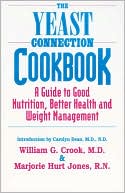 Book cover image of Yeast Connection Cookbook, The by William G. Crook