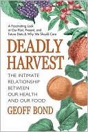 Book cover image of Deadly Harvest by Geoff Bond