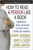 Gerard I. Nierenberg: How to Read a Person Like a Book