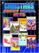 Book cover image of Christmas Sheet Music Hits: Piano/Vocal/Chords by Alfred Publishing Staff