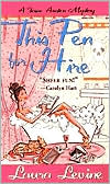 Laura Levine: This Pen for Hire (Jaine Austen Series #1)