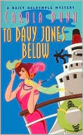 Carola Dunn: To Davy Jones Below (Daisy Dalrymple Series #9)