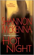 Shannon McKenna: Hot Night
