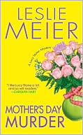 Book cover image of Mother's Day Murder (Lucy Stone Series #15) by Leslie Meier