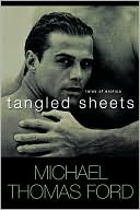 Book cover image of Tangled Sheets by Michael Thomas Ford