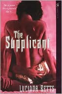 Book cover image of The Supplicant by Lucinda Betts