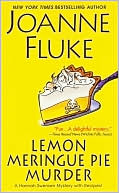 Joanne Fluke: Lemon Meringue Pie Murder (Hannah Swensen Series #4)
