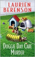 Book cover image of Doggie Day Care Murder (Melanie Travis Series#15) by Laurien Berenson