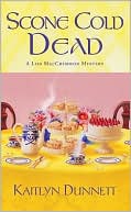 Book cover image of Scone Cold Dead (Liss MacCrimmon Series #2) by Kaitlyn Dunnett