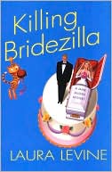 Book cover image of Killing Bridezilla (Jaine Austen Series #7) by Laura Levine