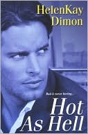 HelenKay Dimon: Hot As Hell