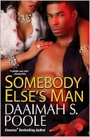 Daaimah S. Poole: Somebody Else's Man