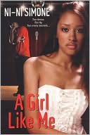 Book cover image of Girl Like Me by Ni-Ni Simone