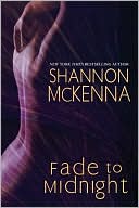 Book cover image of Fade to Midnight by Shannon McKenna