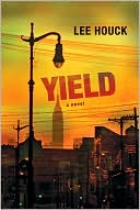 Book cover image of Yield by Lee Houck