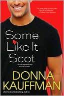 Book cover image of Some Like It Scot by Donna Kauffman