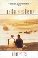 Book cover image of Brothers Bishop by Bart Yates