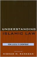 Book cover image of Understanding Islamic Law by Hisham M. Ramadan