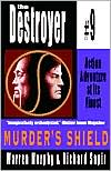 Book cover image of Murder's Shield by Warren B. Murphy