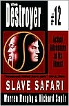 Book cover image of Slave Safari by Warren B. Murphy