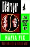 Book cover image of Mafia Fix: The Destroyer #4 by Warren B. Murphy