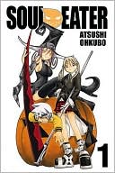 Atsushi Ohkubo: Soul Eater, Volume 1