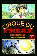 Darren Shan: Cirque du Freak, Volume 1