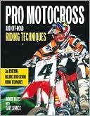 Donnie Bales: Pro Motocross and Off-Road Riding Techniques: Includes Four-Stroke Riding Techniques