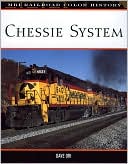 Book cover image of Chessie System (MBI Railroad Color History Series) by Dave Ori