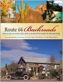 Jim Hinckley: Route 66 Backroads: Your Guide to Backroad Adventures from the Mother Road