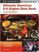 Book cover image of Ultimate American V-8 Engine Data Book by Peter C. Sessler