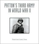 Michael Green: Patton's Third Army in World War II: An Illustrated History