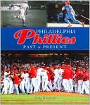 Book cover image of Philadelphia Phillies: Past & Present by Rich Westcott