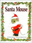 Michael Brown: Santa Mouse