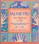 Hazel Whitaker: Palmistry: Your Highway to Life