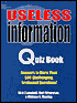Book cover image of Useless Information Quiz Book by Rick Campbell