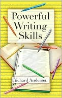 Book cover image of Powerful Writing Skills by Richard Andersen