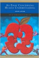 Book cover image of An Essay Concerning Human Understanding (Barnes & Noble Library of Essential Reading) by John Locke