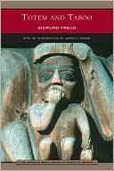 Sigmund Freud: Totem and Taboo (Barnes & Noble Library of Essential Reading)
