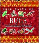 Book cover image of 1000 Facts on Bugs by Cybermedia