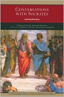 Book cover image of Conversations with Socrates (Barnes & Noble Library of Essential Reading) by Xenophon
