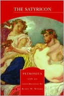 Petronius: The Satyricon (Barnes & Noble Library of Essential Reading)
