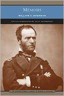 William Tecumseh Sherman: Memoirs (Barnes & Noble Library of Essential Reading)