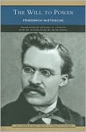 Friedrich Nietzsche: The Will to Power (Barnes & Noble Library of Essential Reading)